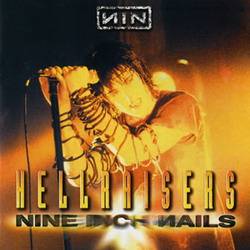 Nine Inch Nails : Hellraisers